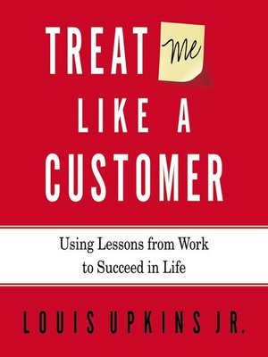 cover image of Treat Me Like a Customer
